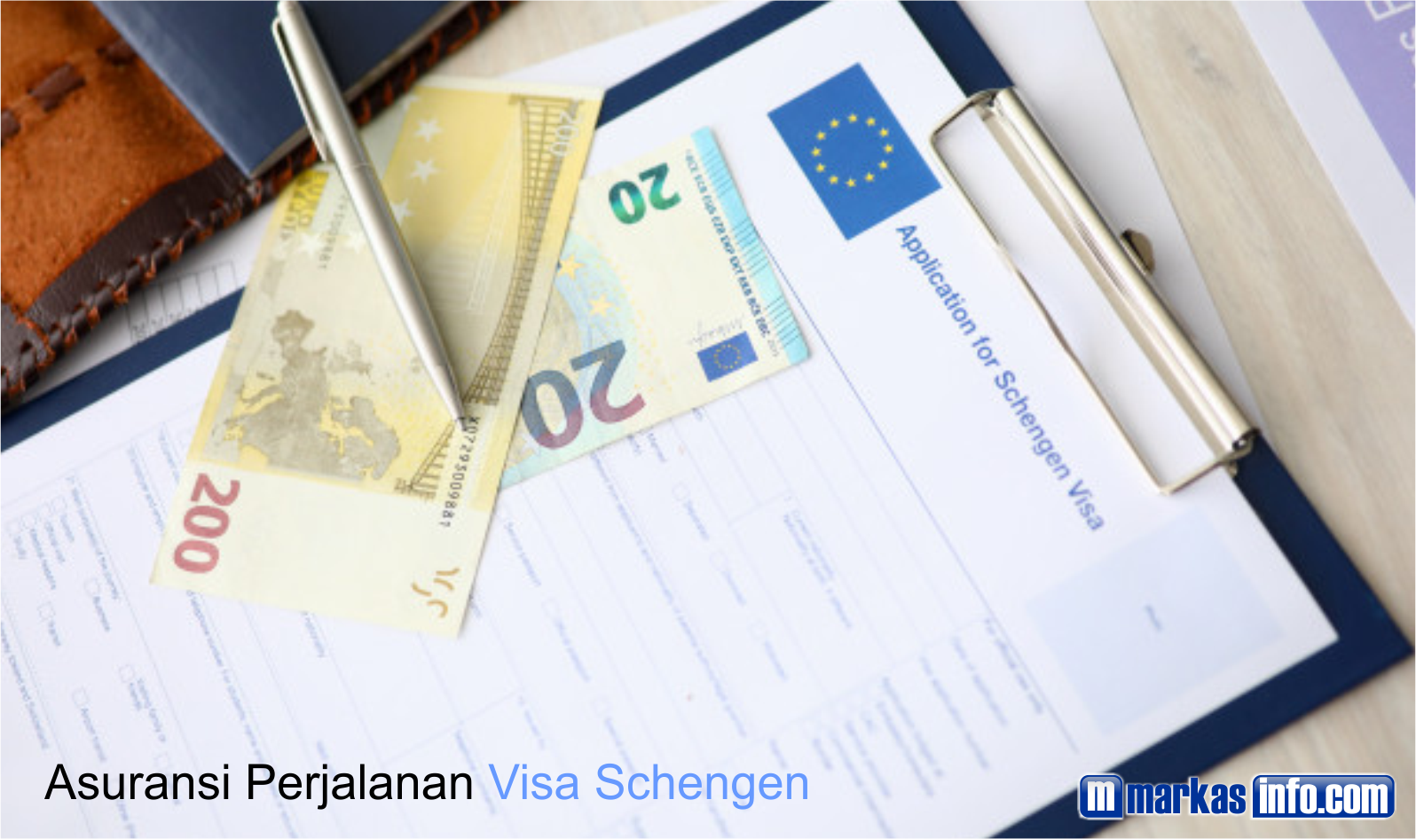 Penjelasan tentang Asuransi Perjalanan Visa Schengen Markas Info